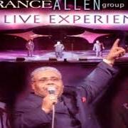 The lyrics MIRCALE WORKER of THE RANCE ALLEN GROUP is also present in the album The live experience (2004)