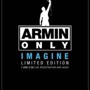 The lyrics IN AND OUT OF LOVE of ARMIN VAN BUUREN is also present in the album Imagine (2008)