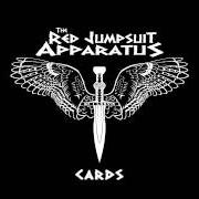 The lyrics CARDS of THE RED JUMPSUIT APPARATUS is also present in the album Et tu, brute? (2013)