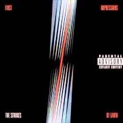 The lyrics YOU ONLY LIVE ONCE of THE STROKES is also present in the album First impressions of earth (2006)