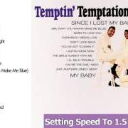 The lyrics THE GIRL'S ALRIGHT WITH ME of THE TEMPTATIONS is also present in the album Temptin' temptations (1965)