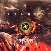The lyrics THUS MARCH THE NIGHTSPIRIT of THE THORNS is also present in the album Thorns vs. emperor (split) (1999)