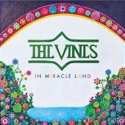 The lyrics HATE THE SOUND of THE VINES is also present in the album In miracle land (2018)