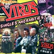 The lyrics NO TIME AT ALL of THE VIRUS is also present in the album Singles and rarities (2001)