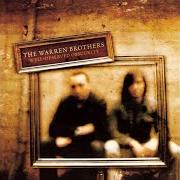 The lyrics COMEBACK of THE WARREN BROTHERS is also present in the album Well deserved obscurity (2004)