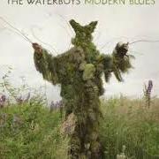 The lyrics ROSALIND (YOU MARRIED THE WRONG GUY) of THE WATERBOYS is also present in the album Modern blues (2015)