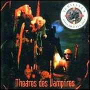 The lyrics ANNO DRACULA of THEATRES DES VAMPIRES is also present in the album Jubilaeum anno dracula 2001 (2001)