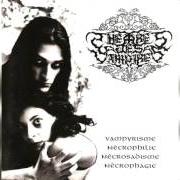 The lyrics WITHIN THE DARK DOMAIN of THEATRES DES VAMPIRES is also present in the album Vampyrìsme, nècrophilie, nècrosadisme, nècrophagie (1996)