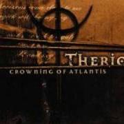 The lyrics FROM THE DIONYSIAN DAYS of THERION is also present in the album Crowning of atlantis (1999)