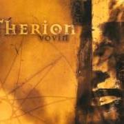 The lyrics DRACONIAN TRILOGY - PART TWO: MORNING STAR of THERION is also present in the album Vovin (1998)