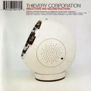 The lyrics BOOF N BAFF N BIFF of THIEVERY CORPORATION is also present in the album Abductions and reconstructions (1999)
