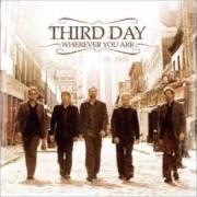 The lyrics MOUNTAIN OF GOD of THIRD DAY is also present in the album Wherever you are (2005)