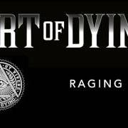 The lyrics ALONE of ART OF DYING is also present in the album Art of dying (2007)