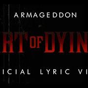 The lyrics DARK DAYS of ART OF DYING is also present in the album Armageddon (2019)