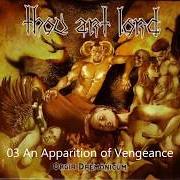 The lyrics SATANIC APHORISMS of THOU ART LORD is also present in the album Orgia daemonicum (2005)