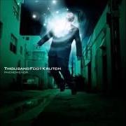The lyrics I CLIMB of THOUSAND FOOT KRUTCH is also present in the album Phenomenon (2003)