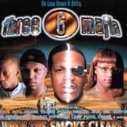 The lyrics WHO RUN IT of THREE 6 MAFIA is also present in the album When the smoke clears (2000)