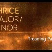 The lyrics DISARMED of THRICE is also present in the album Major/minor (2011)