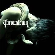 The lyrics GODSPEED of THROWDOWN is also present in the album Venom & tears (2007)