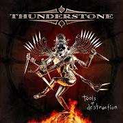 The lyrics LAND OF INNOCENCE of THUNDERSTONE is also present in the album Tools of destruction (2005)