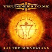 The lyrics BREAK THE EMOTION of THUNDERSTONE is also present in the album The burning (2004)