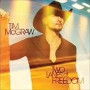 The lyrics BOOK OF JOHN of TIM MCGRAW is also present in the album Two lanes of freedom (2013)