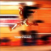 The lyrics J TRAIN of TOBYMAC is also present in the album Momentum (2001)