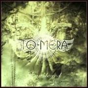 The lyrics MESMERIZED of TO-MERA is also present in the album Earthbound - ep (2009)