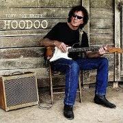 The lyrics GYPSY EPILOGUE of TONY JOE WHITE is also present in the album Hoodoo (2013)