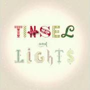 Tinsel and lights
