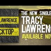 The lyrics STOP DROP AND ROLL of TRACY LAWRENCE is also present in the album Headlights, taillights and radios (2013)