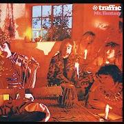 The lyrics FEELIN' ALRIGHT? of TRAFFIC is also present in the album Traffic (1968)