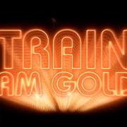 The lyrics IT'S EVERYTHING of TRAIN is also present in the album Am gold (2022)