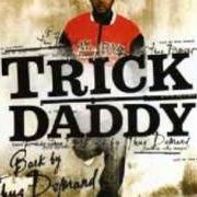 The lyrics DROP (LOW, LOW, LOW) of TRICK DADDY is also present in the album Back by thug demand (2006)