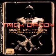 The lyrics OUTRO of TRICK DADDY is also present in the album Book of thugs: chapter ak, verse 47 (2000)