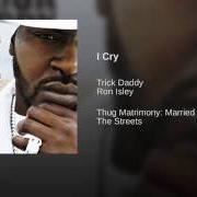 The lyrics THUGS ABOUT of TRICK DADDY is also present in the album Thug matrimony (2004)