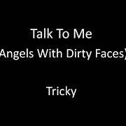 The lyrics MONEY GREEDY of TRICKY is also present in the album Angels with dirty faces
