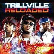 The lyrics NOTHING LESS of TRILLVILLE is also present in the album Trillville: reloaded (2005)