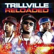 The lyrics SOME CUT [REMIX] of TRILLVILLE is also present in the album Trillville: reloaded (2005)