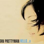 The lyrics YOU GOT ME of TRISTAN PRETTYMAN is also present in the album Hello (2008)