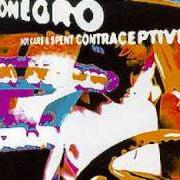 The lyrics NADSAT COMES EASY of TURBONEGRO is also present in the album Hot cars and spent contraceptives (1991)