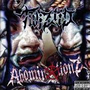 The lyrics LIFT ME UP of TWIZTID is also present in the album Abominationz (2012)