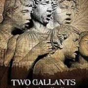 The lyrics THE PRODIGAL SON of TWO GALLANTS is also present in the album What the toll tells (2006)
