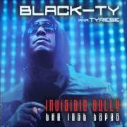The lyrics CHANGE THE WORLD of TYRESE is also present in the album Invisible bully (the lost tapes) (2012)
