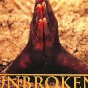 The lyrics BREAK ME DOWN of UNBROKEN is also present in the album Ritual (1997)