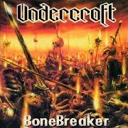The lyrics INSANE OUTCRY of UNDERCROFT is also present in the album Bonebreaker (1997)