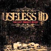 The lyrics BLOOD PRESSURE of USELESS ID is also present in the album The lost broken bones (2008)