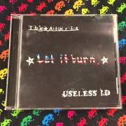 The lyrics SOMETHING of USELESS ID is also present in the album Let it burn (ataris/useless id) (2000)