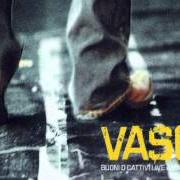 The lyrics SEÑORITA of VASCO ROSSI is also present in the album Buoni o cattivi live anthology (2005)