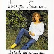 The lyrics ANGELA of VÉRONIQUE SANSON is also present in the album De l'autre côté de mon rêve (1972)